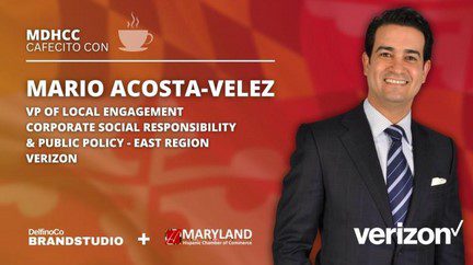 Mario Acosta Velez Chats with Maryland Hispanic Chamber of Commerce